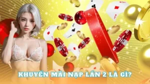 Nạp Lần 2 Tặng 50% Tại New88 Bùng Nổ Vốn Cược